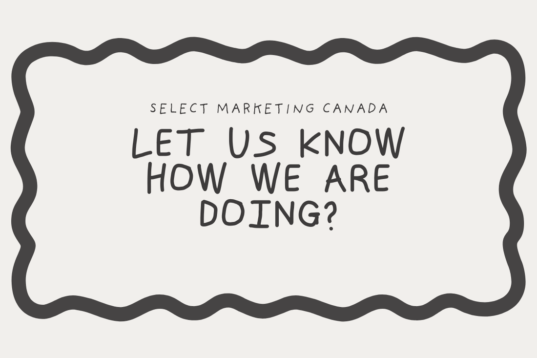 Let us know how we are doing?