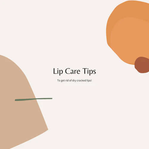3 Marvelous Lip Care Tips