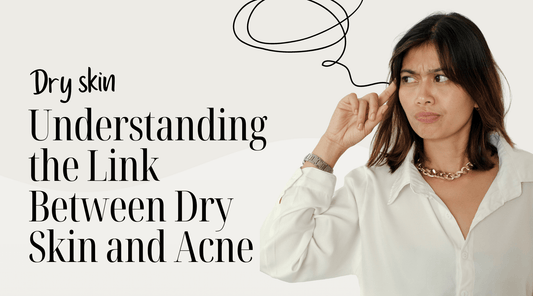 Understanding the Link Between Dry Skin and Acne: The Role of Thentix Skin Conditioner in Promoting Healthier Skin