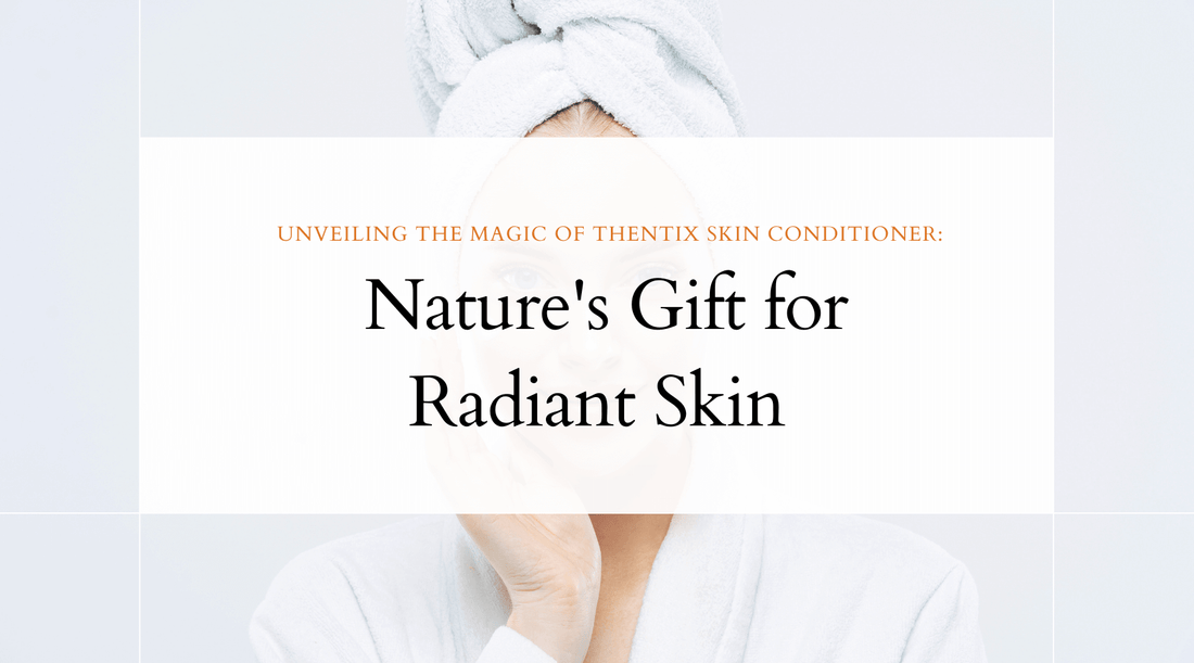Woman with towel on head showing radiant skin solutions with Thentix Skin Conditioner.