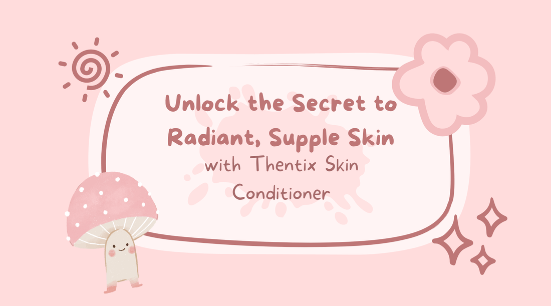 Unlock the Secret to Radiant, Supple Skin with Thentix Skin Conditioner, featuring lightweight skin moisturizer.