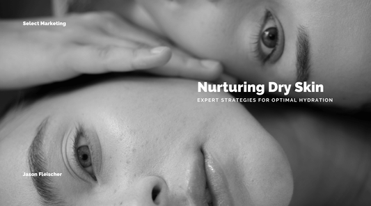 Nurturing Dry Skin: Expert Strategies for Optimal Hydration